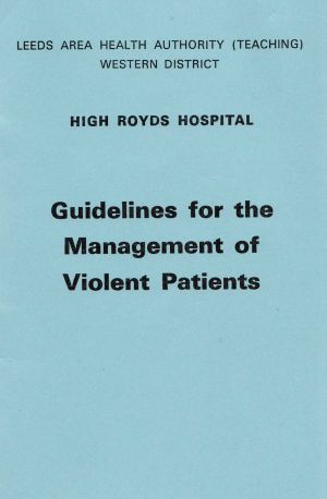 Guidelines For Violent Patients 